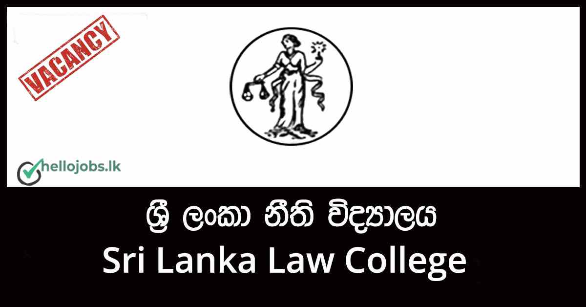 System Administrator - Sri Lanka Law College Job Vacancies 2024